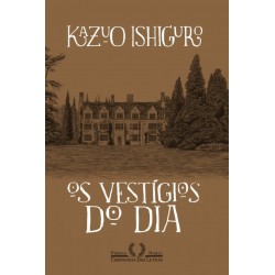 Os vestígios do dia - Kazuo Ishiguro