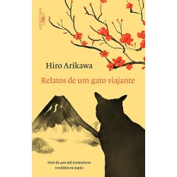 Relatos de um gato viajante - Hiro Arikawa