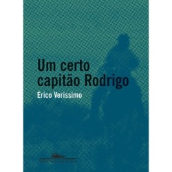 Um certo capitão Rodrigo -...