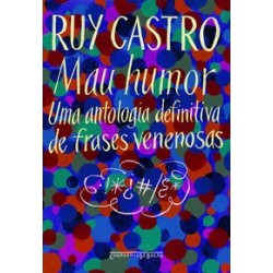 Mau humor - Ruy Castro