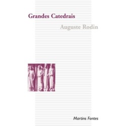 GRANDES CATEDRAIS - RODIN,...