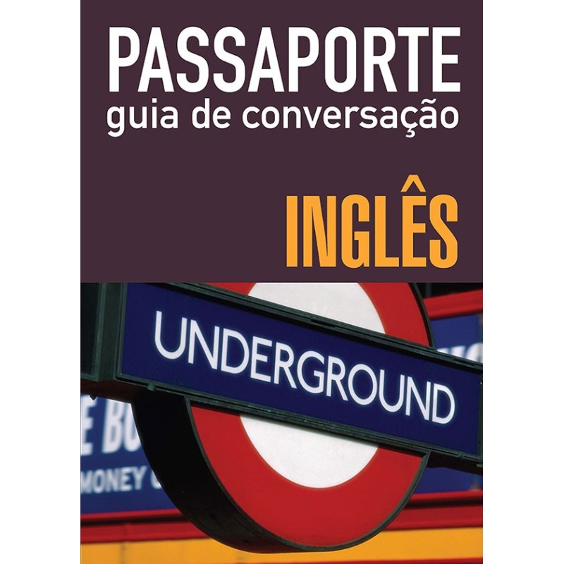 PASSAPORTE - GUIA DE CONVERSAÇAO - INGLES - WMF MARTINS FONTES