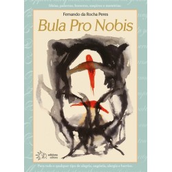 Bula pro nobis - Peres,...