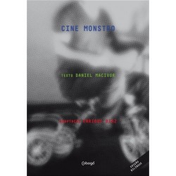Cine Monstro - Macivor, Daniel (Autor), Diaz, Enrique (Autor)