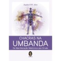 Chacras na umbanda - Alves, Raphael PH. (Autor)