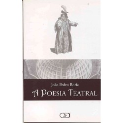 A POESIA TEATRAL