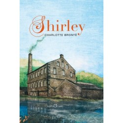 Shirley - Brontë, Charlotte (Autor)
