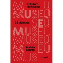 O futuro do museu - Szántó,...