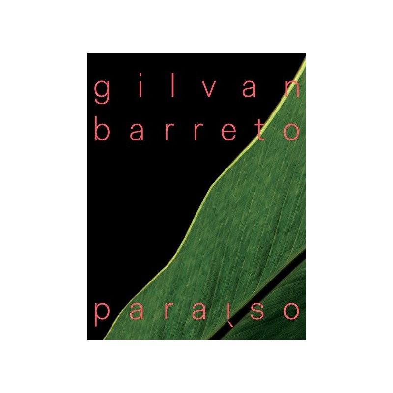 Gilvan Barreto: Paraíso - Barreto, Gilvan (Autor)