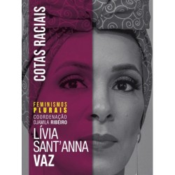 Cotas raciais - Vaz, Lívia SantAnna (Autor)