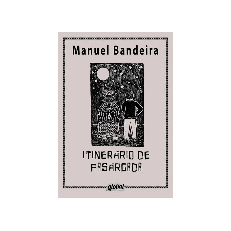 Itinerário de pasárgada - Bandeira, Manuel (Autor)