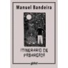 Itinerário de pasárgada - Bandeira, Manuel (Autor)