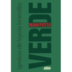 Manifesto verde - Brandão,...