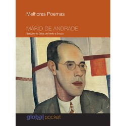 Melhores poemas mário de andrade - Andrade, Mário de (Autor), Souza, Gilda de Mello e (Organizador),