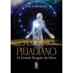 O código pleiadiano - Marquez, Eva (Autor)