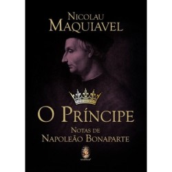 O príncipe - Maquiavel, Nicolau (Autor)