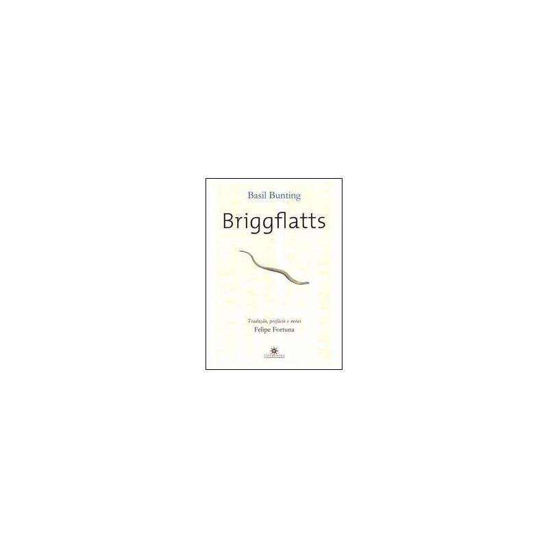 Briggflatts - Basil Bunting.