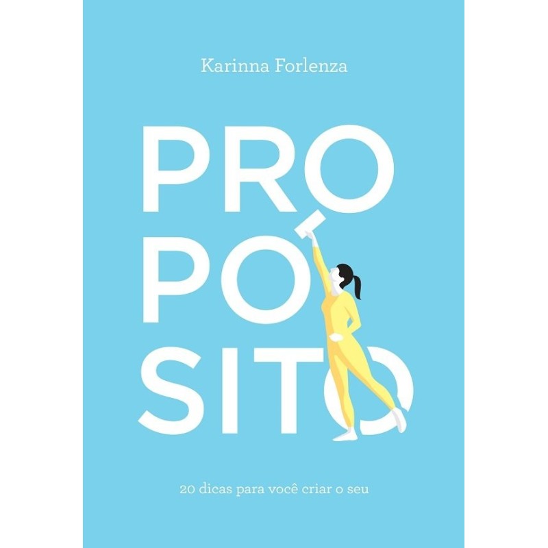 Propósito - Forlenza, Karinna (Autor)